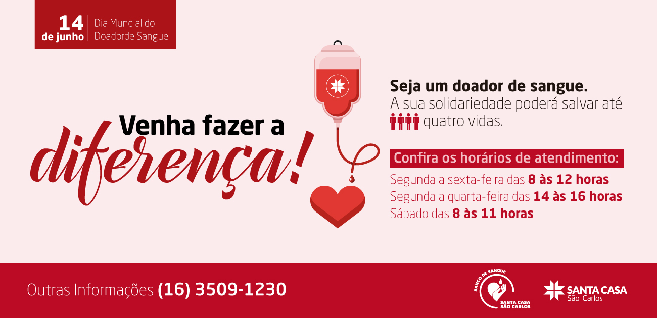 14 De Junho Dia Mundial Do Doador De Sangue Santa Casa Sao Carlos